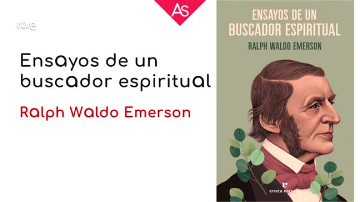 La aventura del Saber - Reseñamos 'Ensayos de un buscador espiritual' de Ralph Waldo