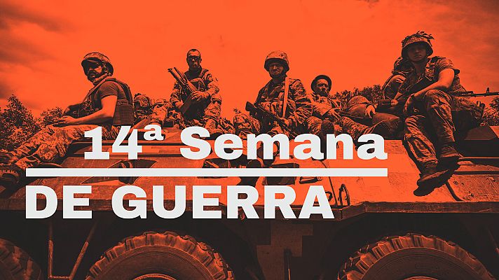 Modo Digital - Guerra en Ucrania, en imágenes: la decimocuarta semana de la invasión rusa