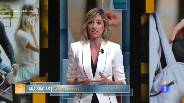 Obrim fil - Informe de l'Ana Boadas sobre estafes