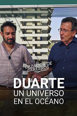 El cazador de cerebros - Duarte. Un universo en el océano