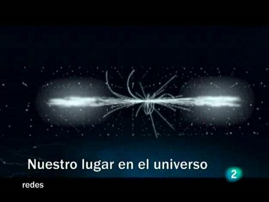 Redes - Nuestro lugar en el universo