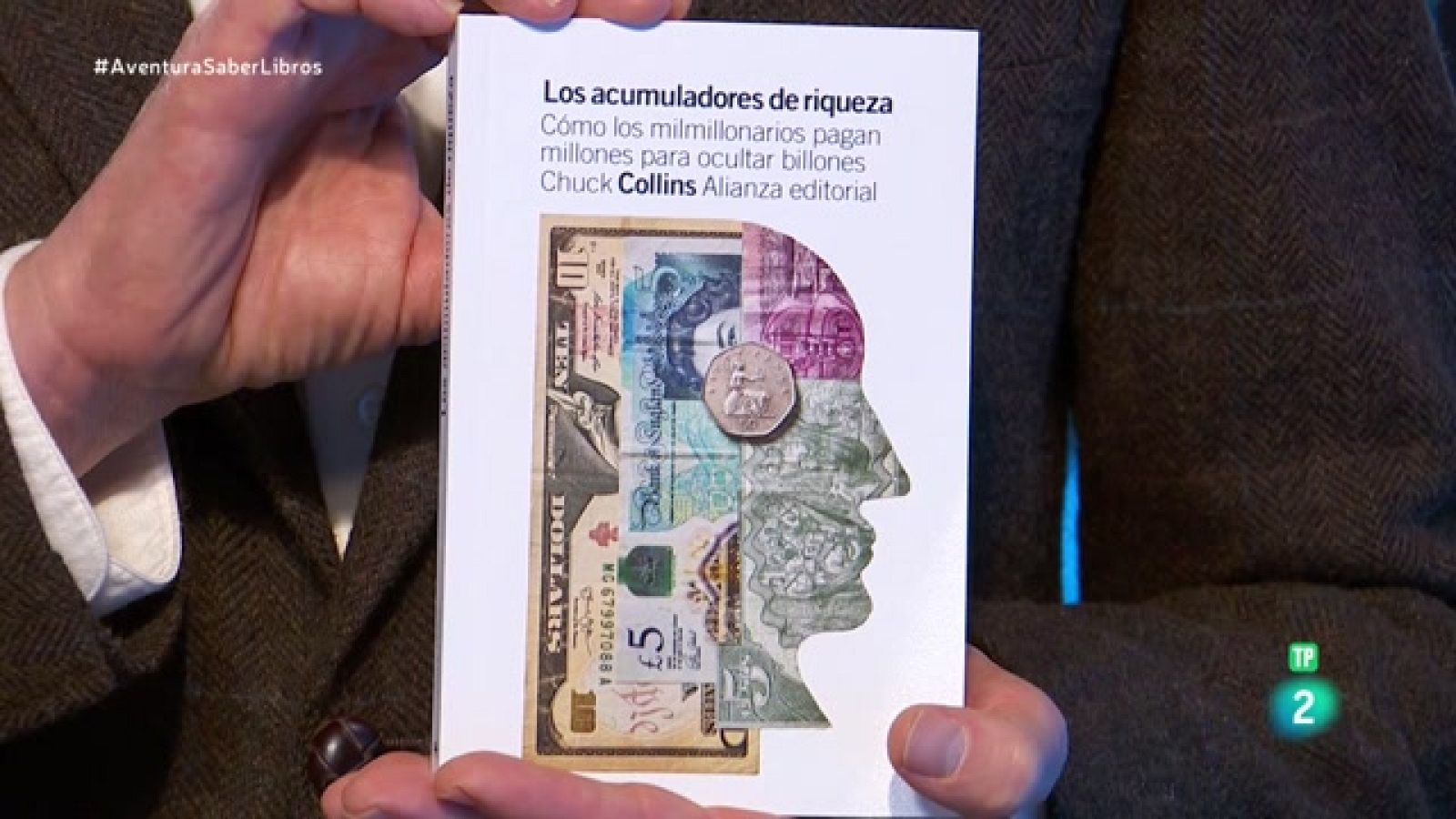 La aventura del saber - Reseñamos 'Los acumuladores de riqueza' de Chuck Collins - ver ahora