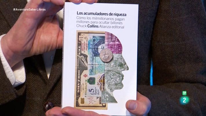 La aventura del Saber - Reseñamos 'Los acumuladores de riqueza' de Chuck Collins