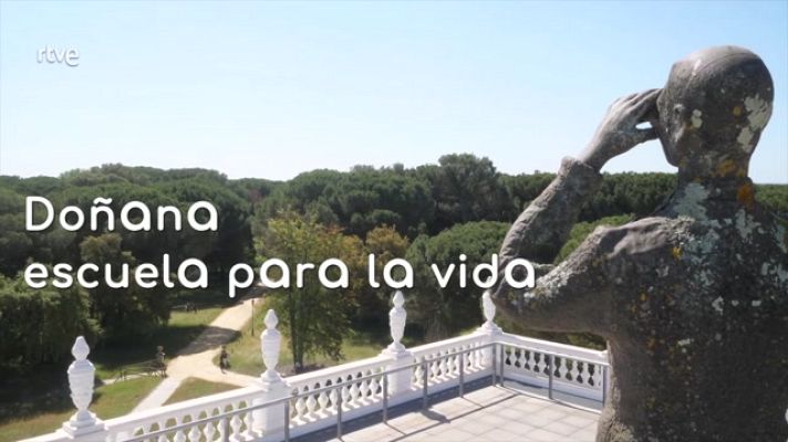 La aventura del Saber - Doñana. Escuela para la vida