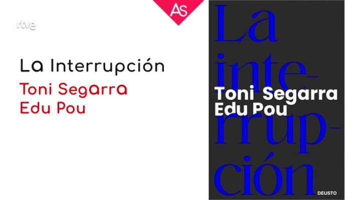 La aventura del Saber - Reseñamos 'La interrupción' de Toni Segarra y Edu Pou