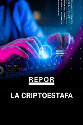 Repor - La criptoestafa
