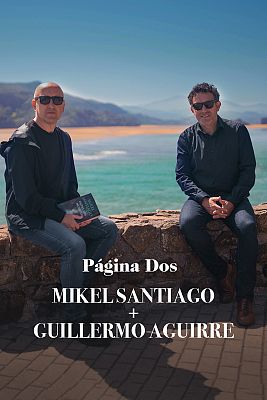 Página Dos - Mikel Santiago y Guillermo Aguirre