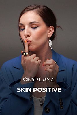 Gen Playz - Skin positive