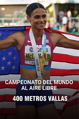 Atletismo - Atletismo | Sydney McLaughlin destroza su récord mundial de 400m vallas
