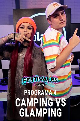 Festivales Playz - Programa 4: Del camping al glamping, con Snow Tha Product