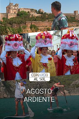 Comando Actualidad - Agosto ardiente