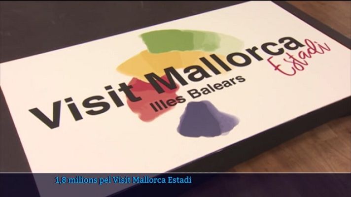 Informatiu Balear - 1,8 milions pel Visit Mallorca Estadi
