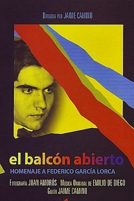 Cine de siempre - El balcón abierto. Homenaje a Federico García Lorca