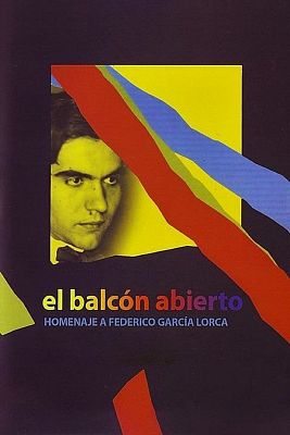 El balcón abierto. Homenaje a Federico García Lorca