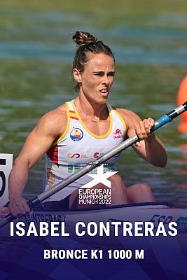 Campeonato de Europa 2022 - Isabel Contreras bronce en K1 1.000 metros