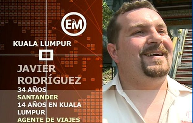 Españoles en el mundo - Kuala Lumpur - Javier