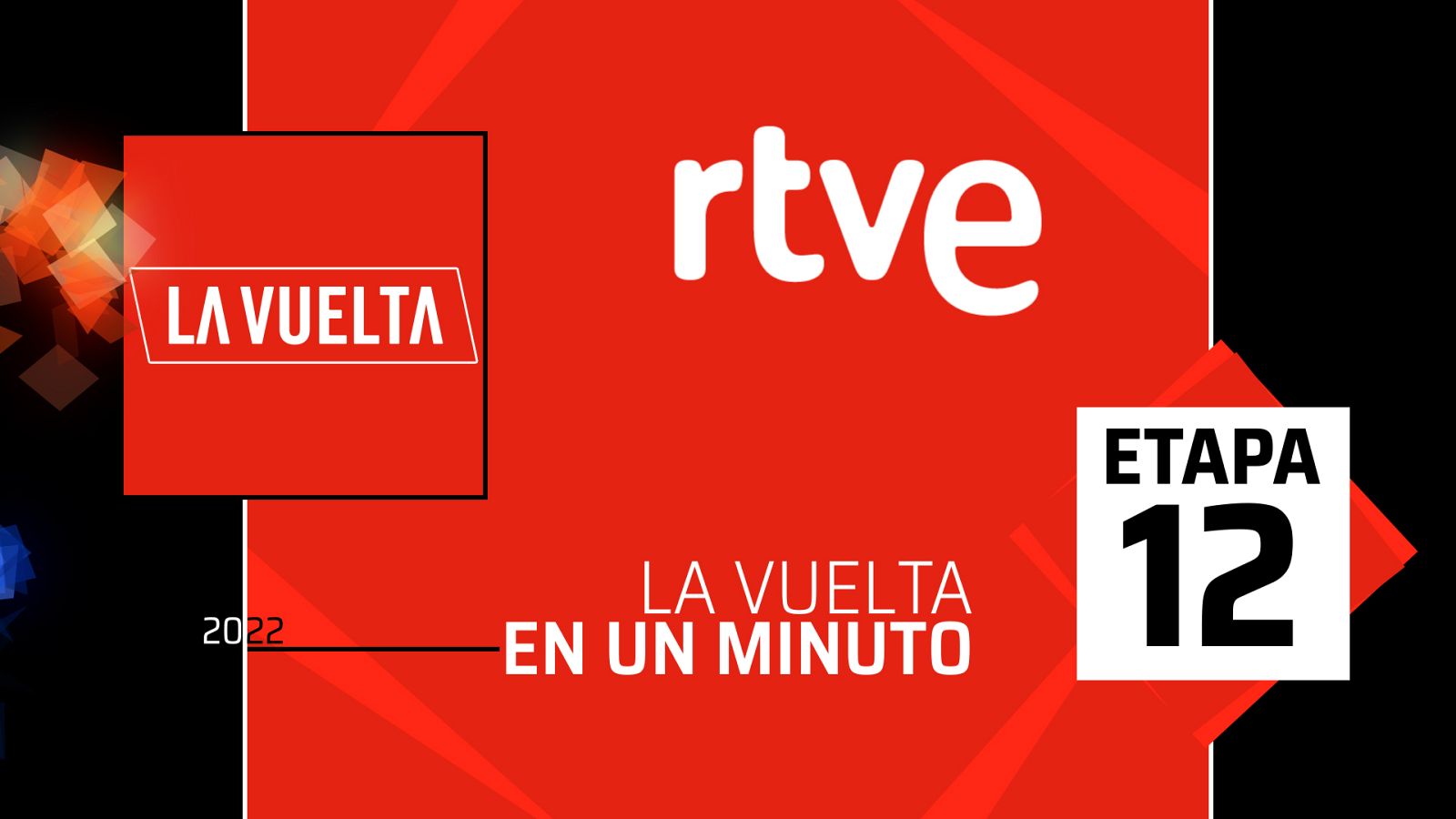 Vuelta 2022 | #LaVueltaEnUnMinuto: Etapa 12 - ver ahora