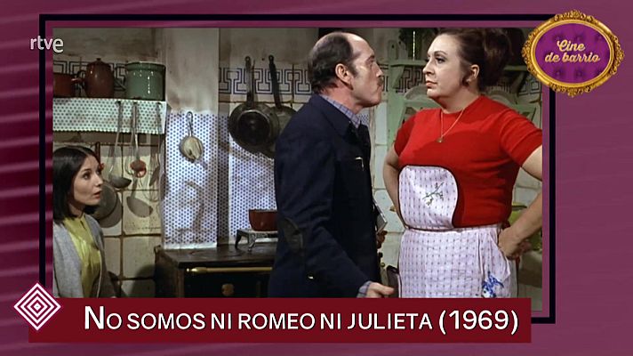 Cine de barrio - No somos ni Romeo ni Julieta (presentación)