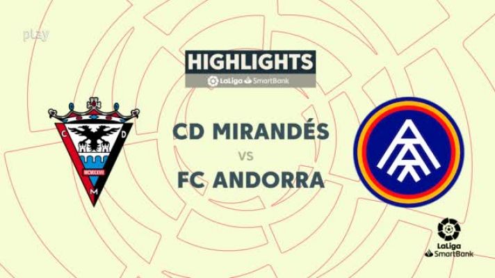 Resúmenes de LaLiga - Segunda División | Mirandés - Andorra. 5ª jornada