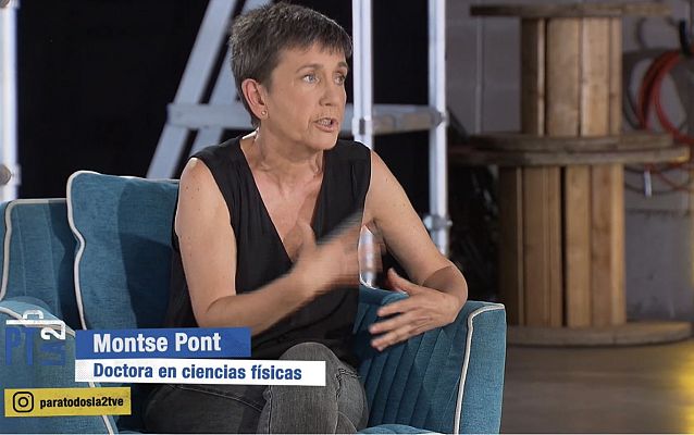 Para todos La 2 - Entrevista a Montse Pont, física