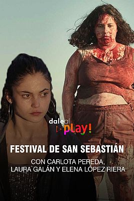 Dale al Play! - Dale al Play! desde San Sebastián: 'Cerdita' y 'El agua'