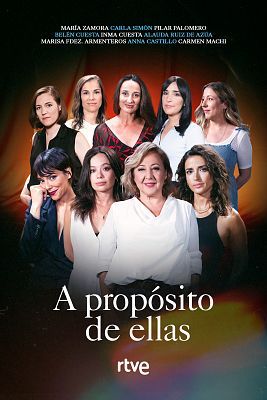 A propósito de ellas - A propósito de ellas