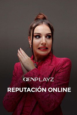 Gen Playz - Reputación online