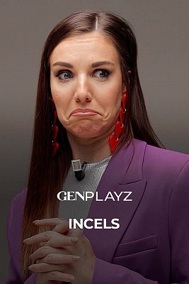 Gen Playz - Incels