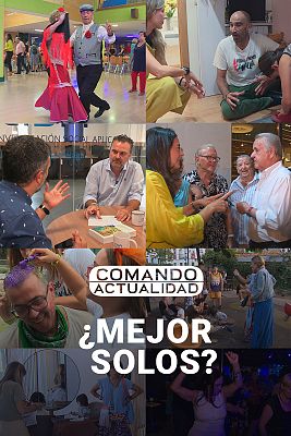 Comando Actualidad - ¿Mejor solos?