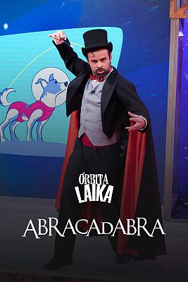 Órbita Laika - Abracadabra