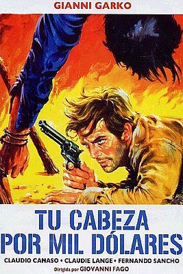 Cine de siempre - Tu cabeza por 1.000 dólares