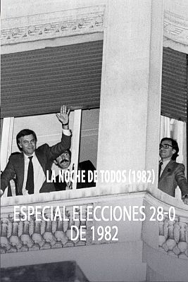Fue noticia en el Archivo de RTVE - La noche de todos. Elecciones 82