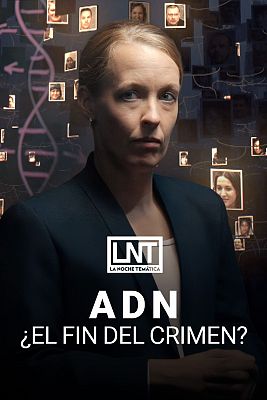 ADN, ¿El fin del crimen?