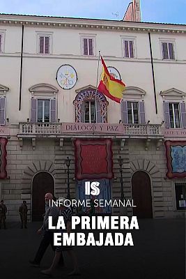 Informe Semanal - La primera embajada