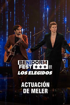 Benidorm Fest - Actuación de Meler en la gala de presentación de Benidorm Fest 2023