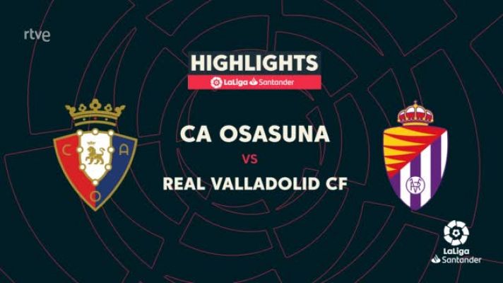 Resúmenes de LaLiga - Osasuna-Valladolid: resumen del partido. 12ª jornada de Liga