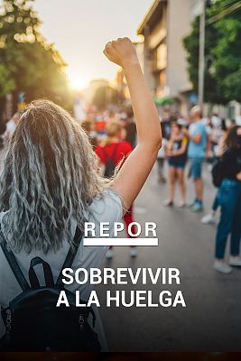 Repor - Sobrevivir a la huelga