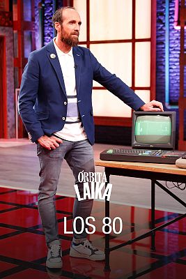 Órbita Laika - Los 80