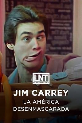 La noche temática - Jim Carrey, la América desenmascarada