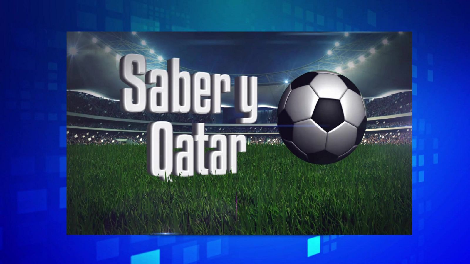 Saber y ganar - 21/11/22 - ver ahora