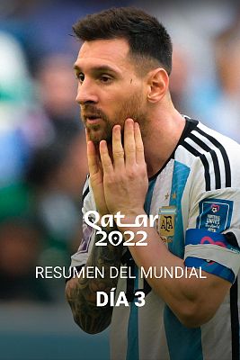 Copa Mundial de la FIFA 2026 - Día 3 del Mundial de Catar: la Argentina de Messi se estrella