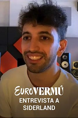 Eurovermú - Entrevista a Siderland en el Eurovermú