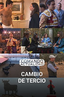 Comando Actualidad - Cambio de tercio
