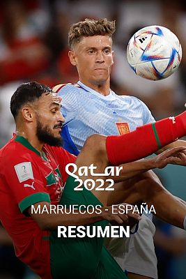 Resúmenes Copa Mundial de la FIFA Catar 2022 - Marruecos - España: resumen y goles