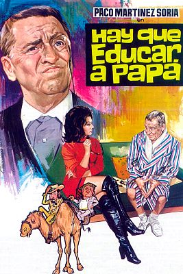 Cine de siempre - Hay que educar a papá