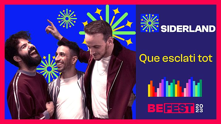 Benidorm Fest 2023: \"Que esclati tot\", vídeo musical de la canción de Siderland