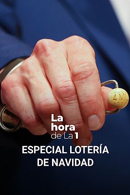 La hora de La 1 - Especial Sorteo de Navidad - 22/12/22