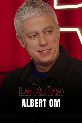 La Ruïna - Albert Om
