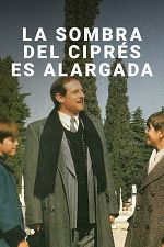 Poster de La sombra del ciprés es alargada