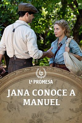 La promesa - Episodio 1